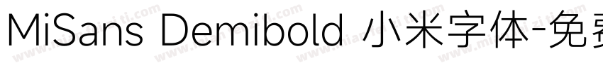 MiSans Demibold 小米字体字体转换